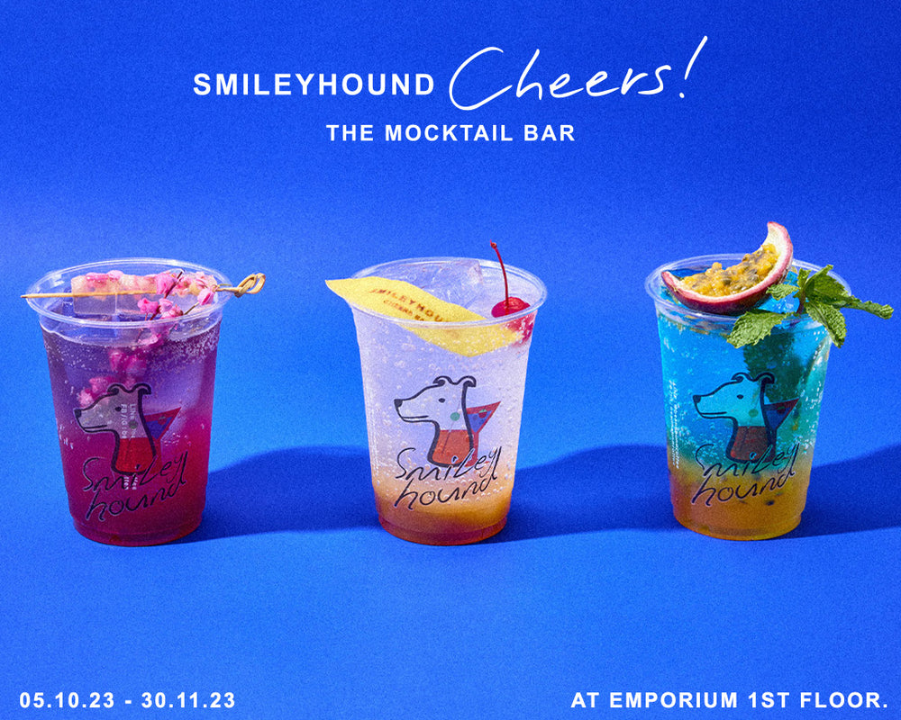 SMILEYHOUND CHEERS! THE MOCKTAIL BAR AT BEANHOUND, EMPORIUM 1ST FLOOR.