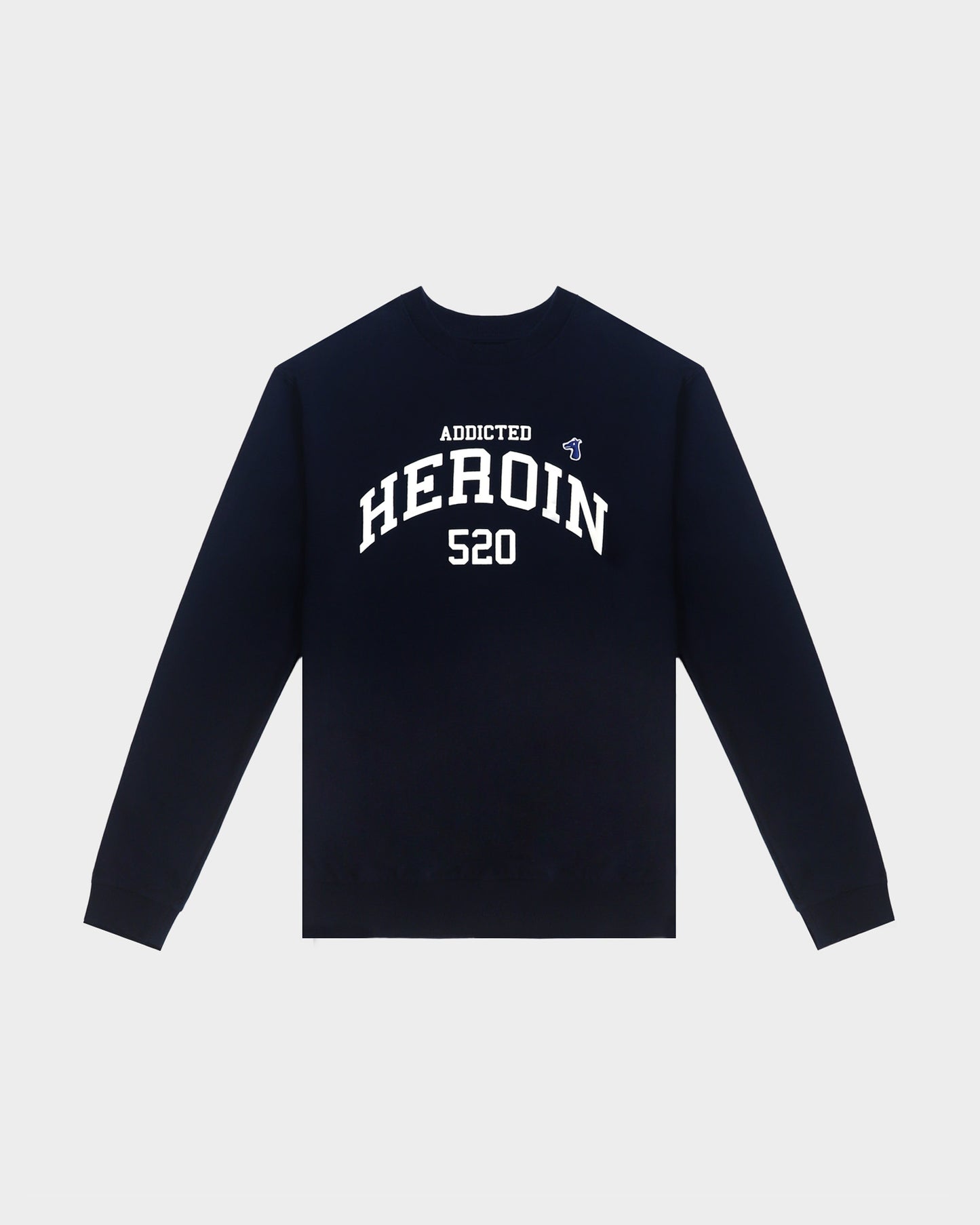 ADDICTED HEROIN SWEAT SHIRT